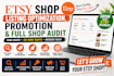 etsy shop,  listing optimization, promotion and full shop audit