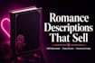 write a conversion optimized amazon KDP book description for your romance novel