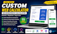 create custom financial calculator for website or wordpress