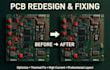 redesign fix and optimize existing power circuit board pcb schematic layout
