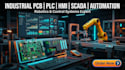 design industrial pcb plc hmi scada robotics and automation systems