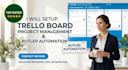 setup trello board project management and butler automation