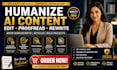 humanize ai content book manuscript editing proofreading article rewriter bulk