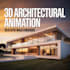 create realistic 3d architectural walkthrough animation