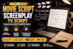 write a compelling movie script, screenplay or TV script