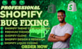 do shopify custom coding or bug fixing wordpress issues php