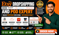 do etsy dropshipping from amazon, cj, aliexpress  pod expert