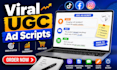 write high converting ugc ad scripts for tiktok and facebook ads