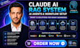 build claude ai rag system ai agents custom apl integration workflow setup