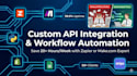 do custom API integration workflows automation for your business