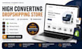 create a high converting dropshipping store ready to launch