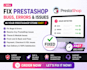 fix prestashop bugs, errors, and issues in your prestashop store fast