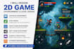 create 2d game development in godot or unity with environments and levels design
