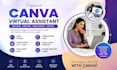 your canva virtual assistant, make canva template and convert image to canva