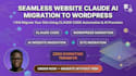 migrate claude code website to wordpress, claude automation ai website migration