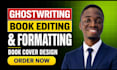 book editing proofreading and formatting christian book, novel and memoir editor