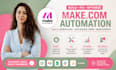 build your make com fix make com automation make com ai workflow make scenerio