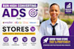 run high converting ads for wayfair ebay etsy and walmart stores