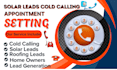 do solar cold calling generate qualified residential solar appointment leads