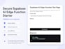 build a secure ai API endpoint using supabase edge functions
