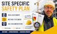 write site specific safety plan, method statement hse and risk assessment report