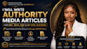 write authority expert article and profile writing for your media coverage