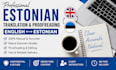 translate proofread, edit english to estonian manually and edit content