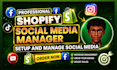 be your social media manager, shopify virtual assistant or store content manager