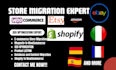 migrate prestashop to woocommerce, bigcommerce to shopify wordpress migration