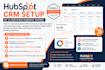 be your hubspot CRM setup and workflow automation expert