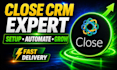 setup close CRM, close io, close automation and close io crm