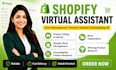be your shopify virtual assistant, shopify store manager shopify VA cro audit