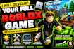 develop your full roblox game, be your game developer to earn income
