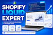 do shopify liquid development, custom theme coding, and advanced backend logic