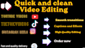 edit engaging tiktok reels and youtube shorts