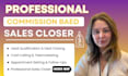 do commission based sales closer sales leads sales representative cold calling