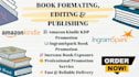 proofread, format, and publish your amazon kindle ebooks