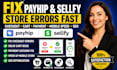 fix payhip sellfy checkout errors, cart bugs, mobile speed SEO issues