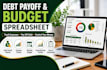create debt payoff tracker, expense tracker and monthly budget spreadsheet