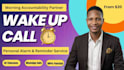 be your personal wake up call alarm reminder wake up call alarm reminder