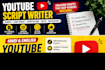 write engaging and creative channel and you tube videos
