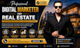 be your digital marketing manager for real estate