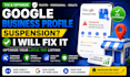 fix google business profile suspension and optimize your local SEO listing