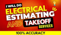 electrical circuit analysis, estimation, fault calculations, bill of quantities