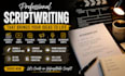 write screenplays, scriptwriting, youtube scripts, and film scripts