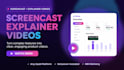 create saas screencast, explainer and software demo videos
