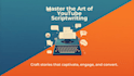 write script for youtube videos