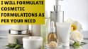 formulate cosmetic formulations as per your need