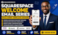 setup squarespace welcome email series mailchimp VIP email template design