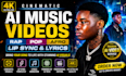 create 4k cinematic rap pop afro ai music videos with lip sync and lyric
